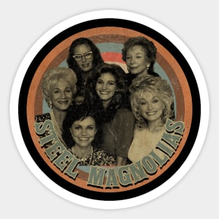 Steel Magnolias - American drama 1989 Sticker